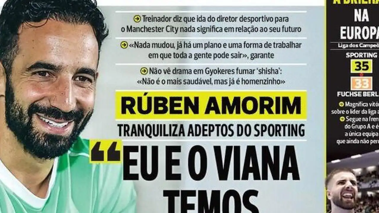 Por cá: Amorim tranquiliza adeptos e a garantia de Luís Filipe Vieira