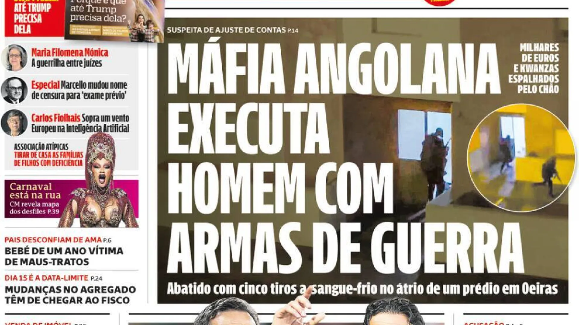 Hoje é notícia: Máfia angolana executa homem; Financeiras ilegais crescem