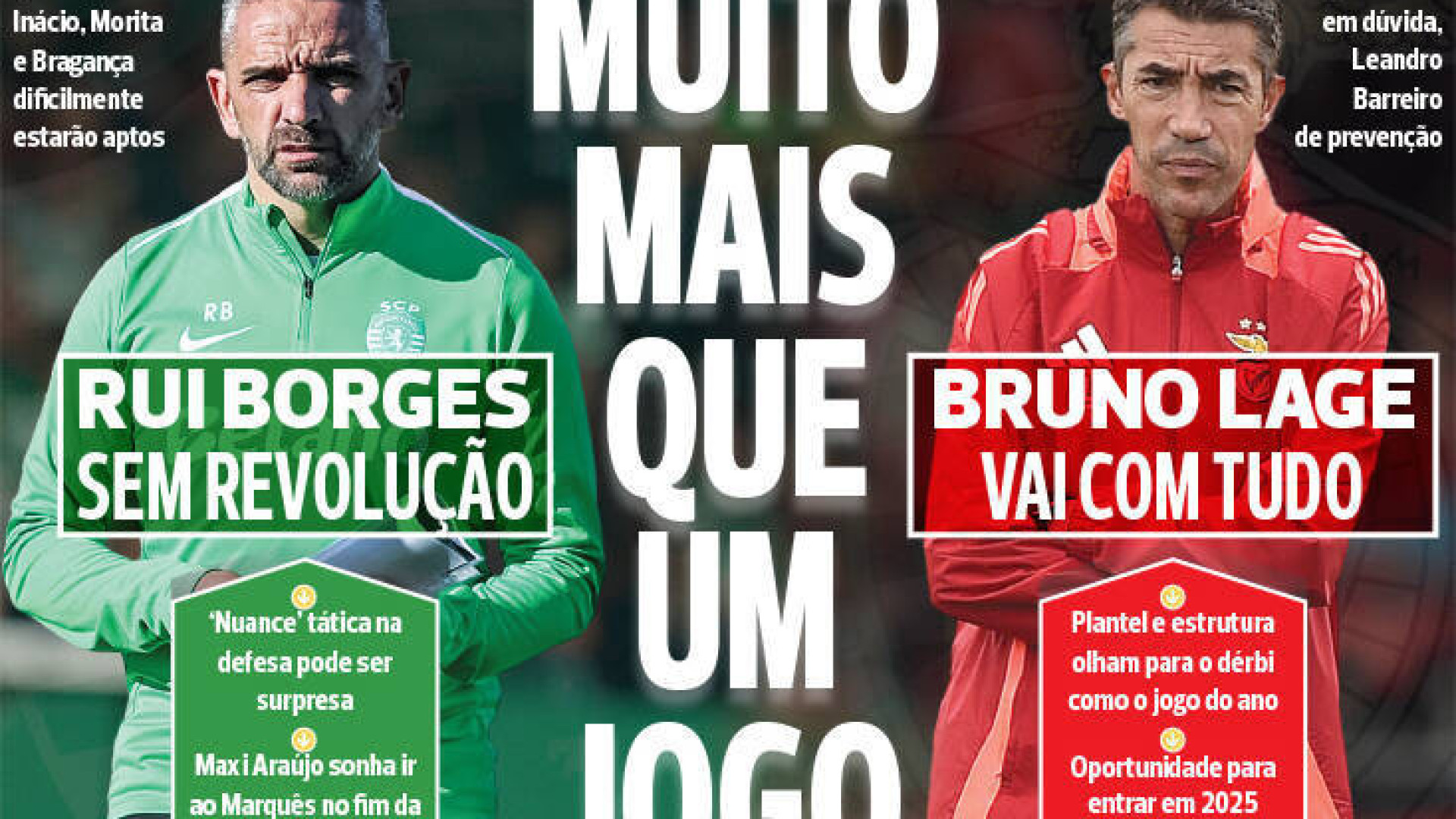 Por cá: Borges muda já, Lage com tudo e Vítor Bruno finta dérbi eterno