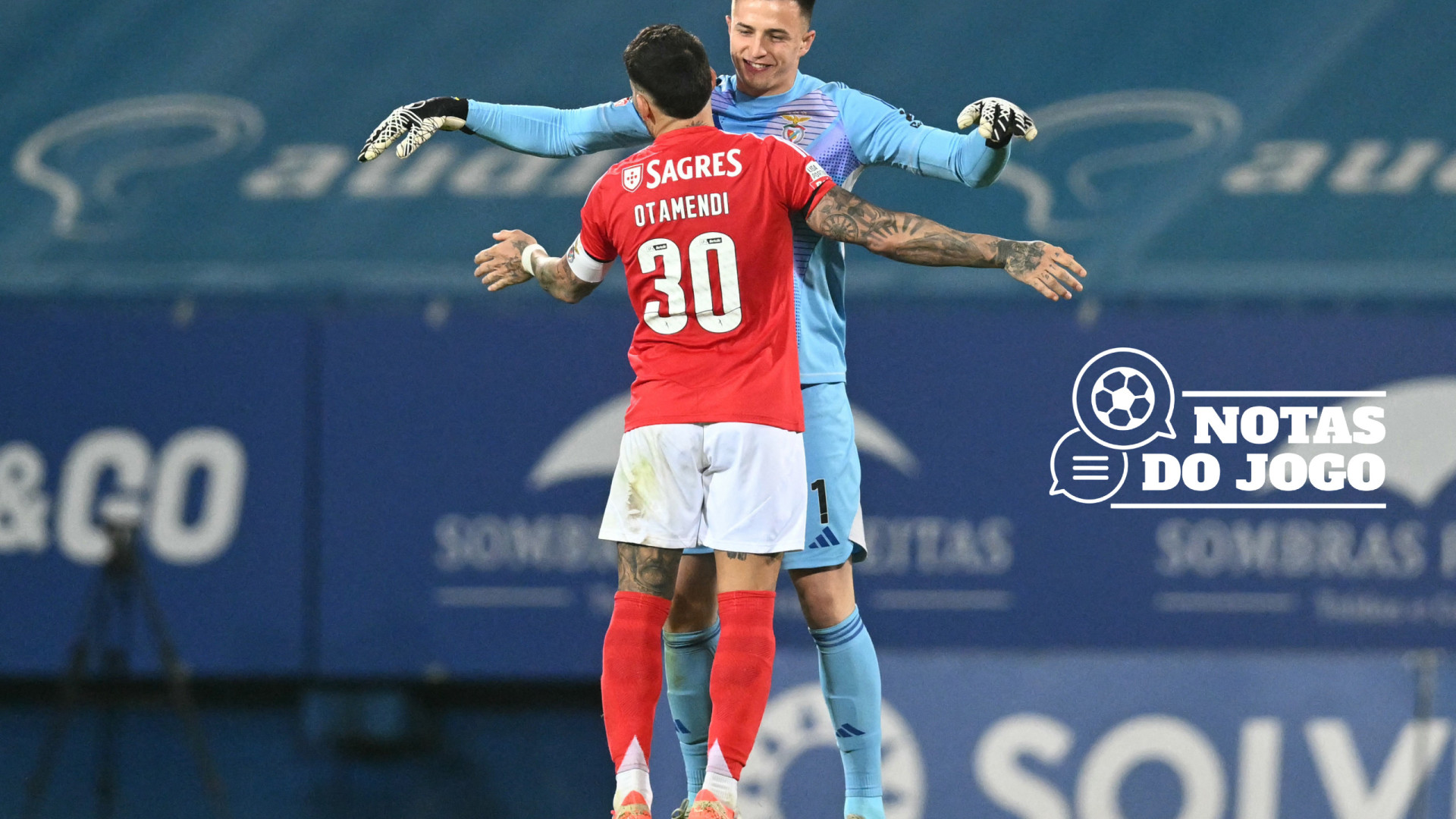 Otamendi e Trubin foram as boias para o Benfica evitar 'morrer' na praia