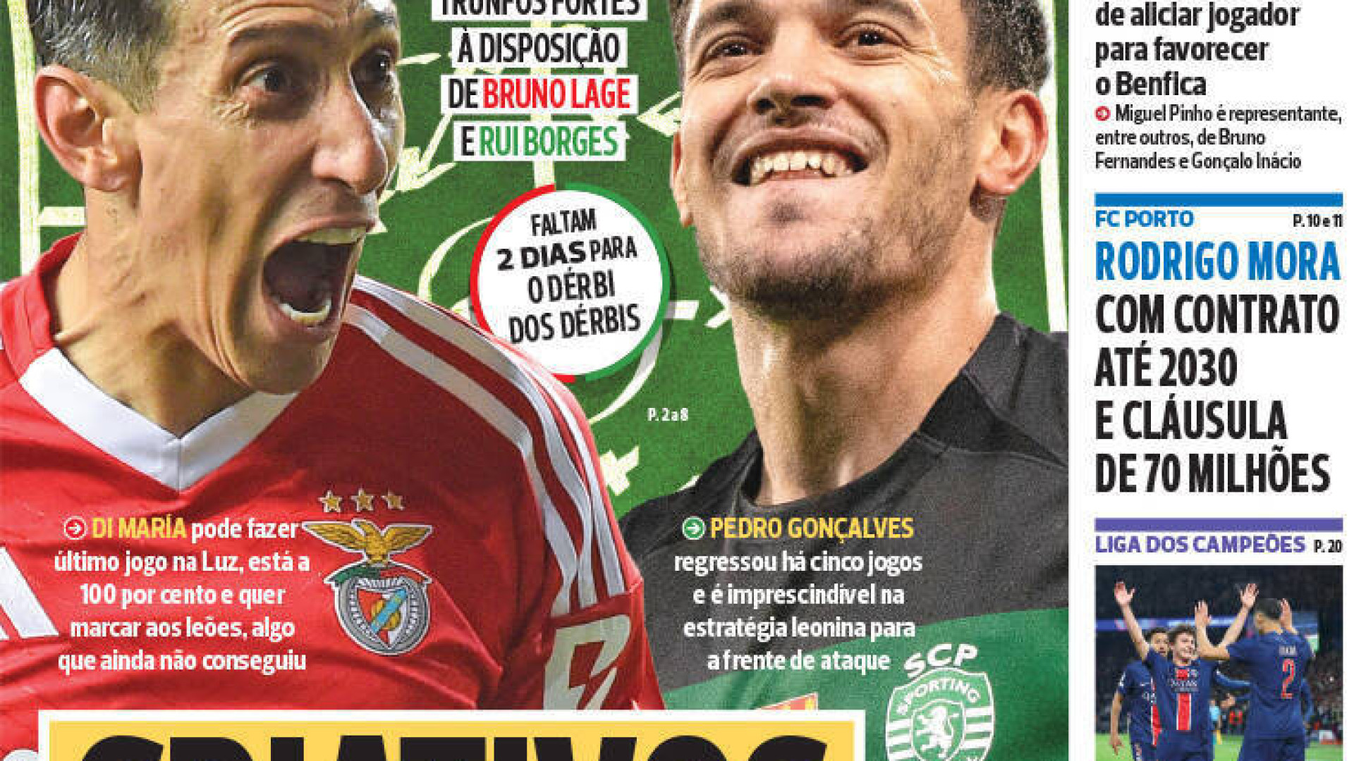 Por cá: Criativos à solta no dérbi e Mora renova até 2030 com o FC Porto
