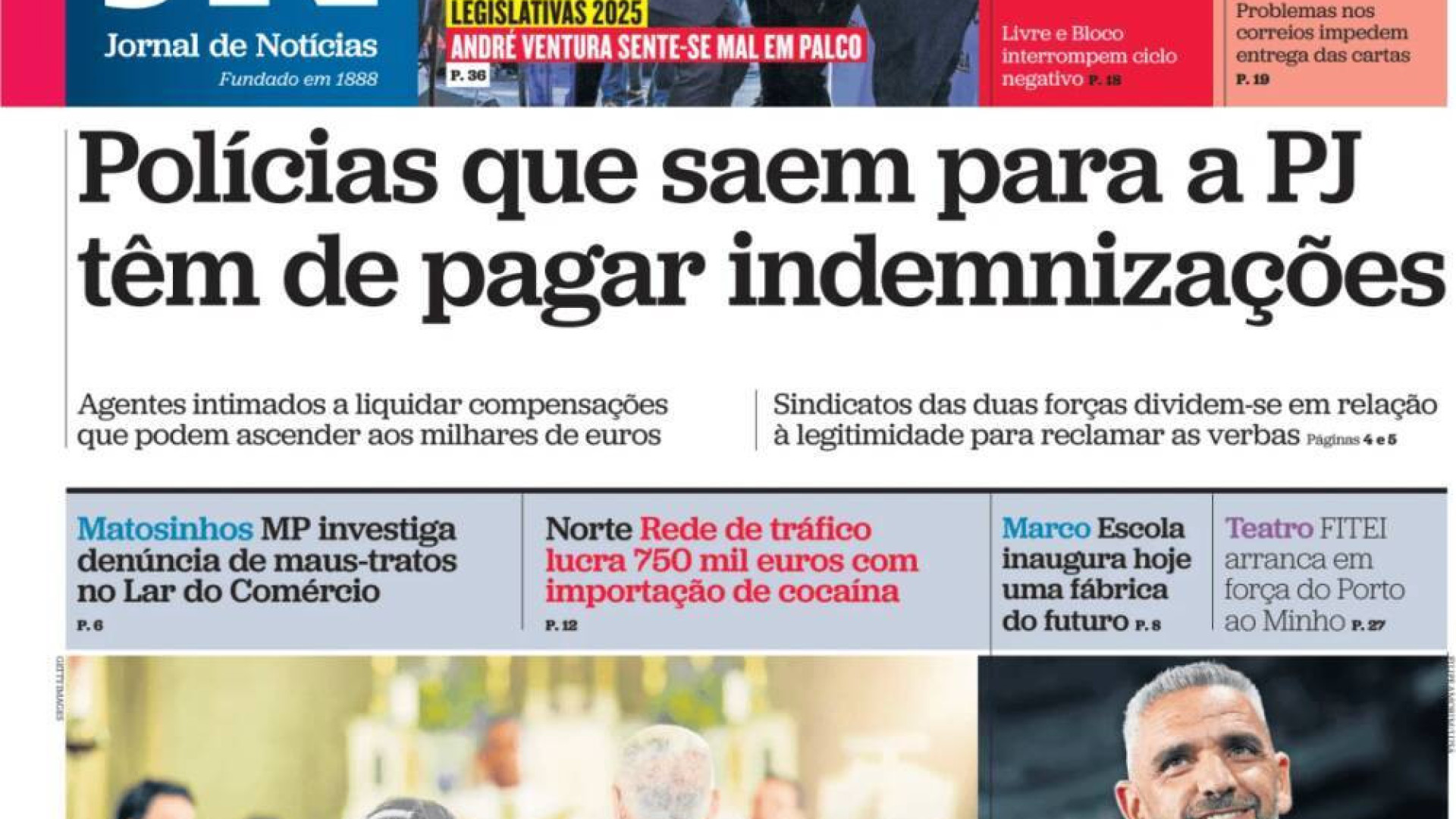 Hoje é notícia: Polícias que saem para PJ pagam; Spinumviva mantém sede