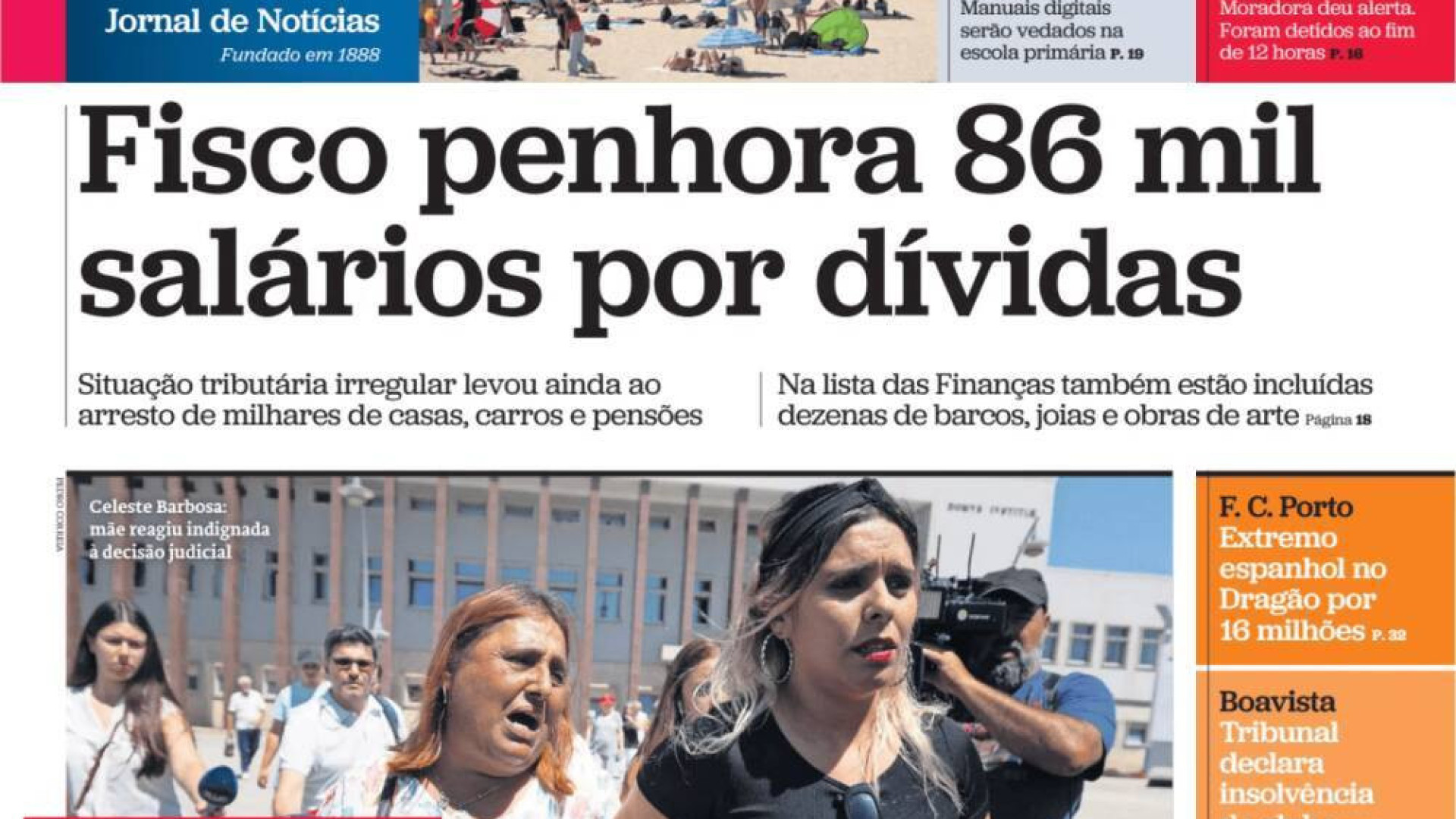 Hoje é notícia: 86 mil salários penhorados; Cidadania? Pais serão ouvidos