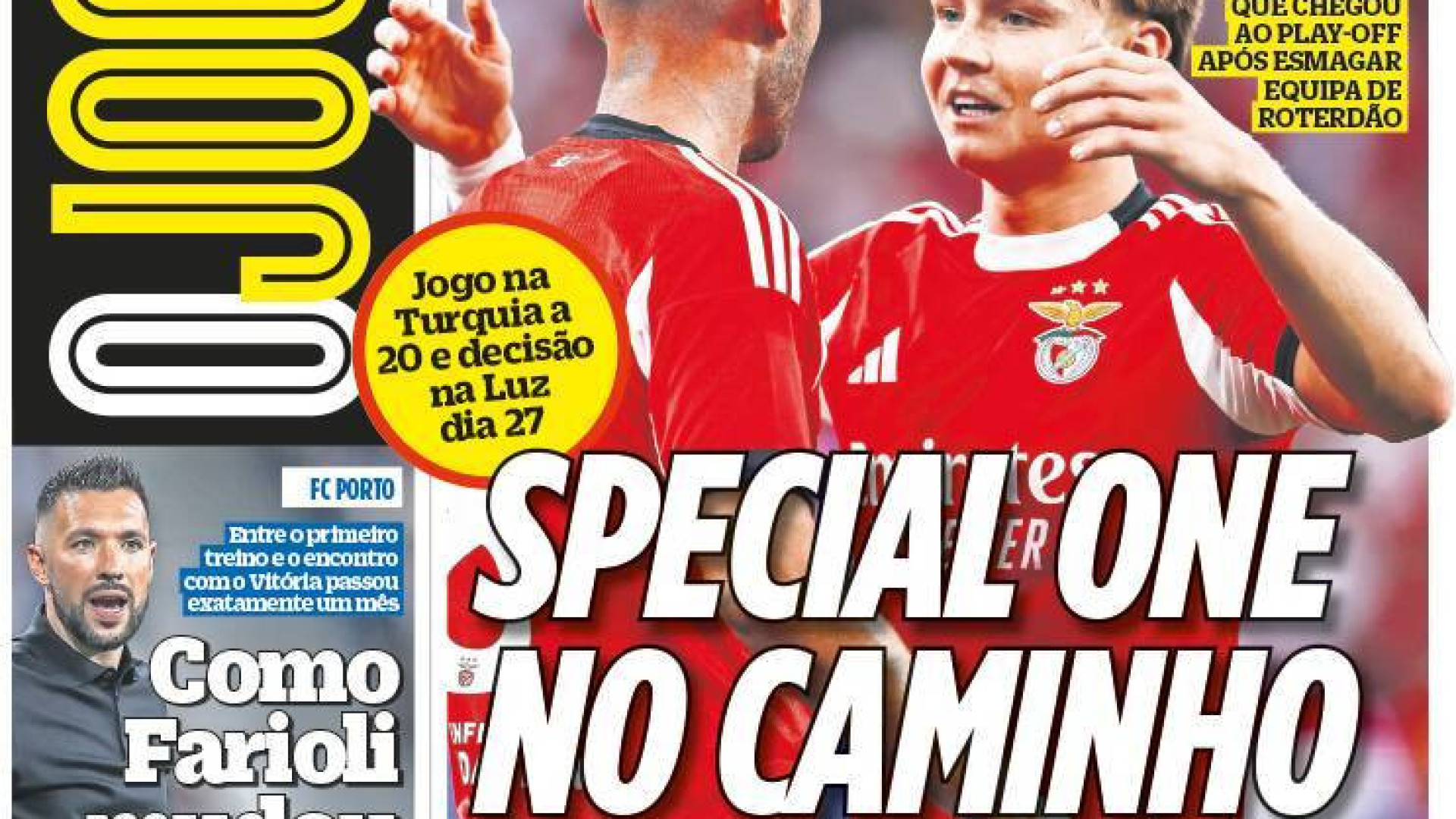 Por cá: Special One no caminho do Benfica e Samu trava mercado no Dragão