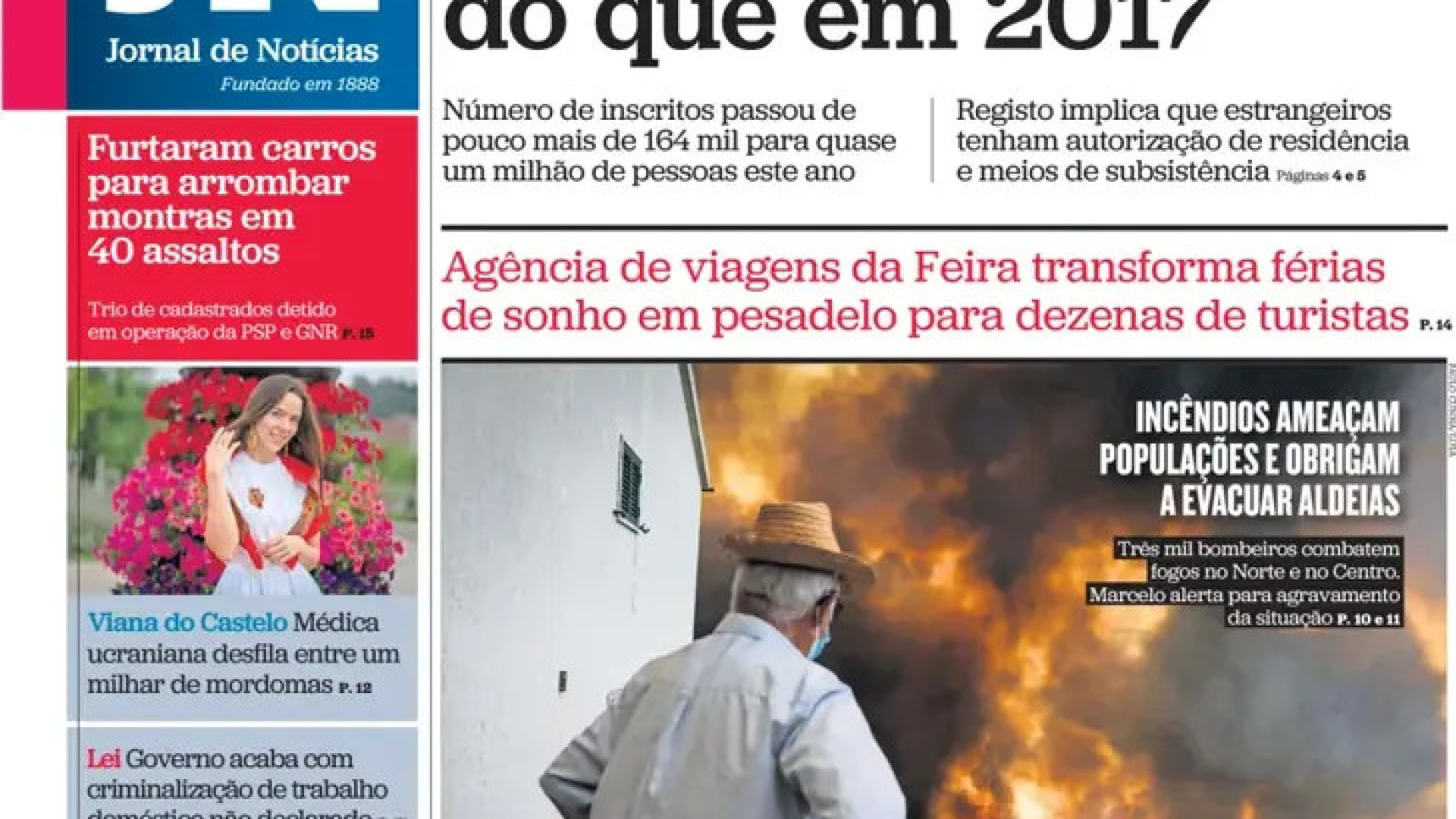 Hoje é notícia: Férias de sonho pesadelo para dezenas; Covid de regresso?
