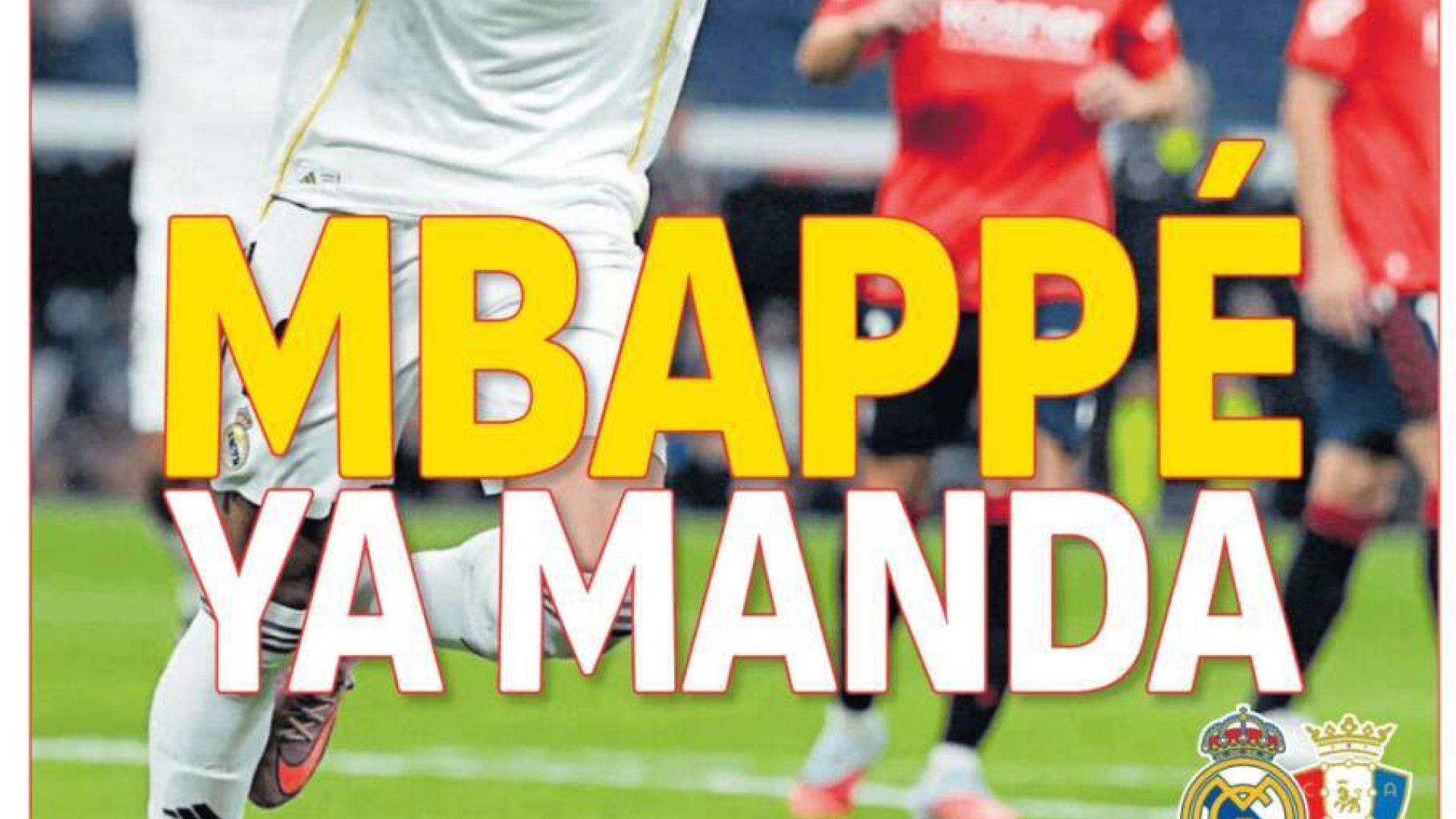 Lá fora: Mbappé resolve em Espanha e polémica em Inglaterra