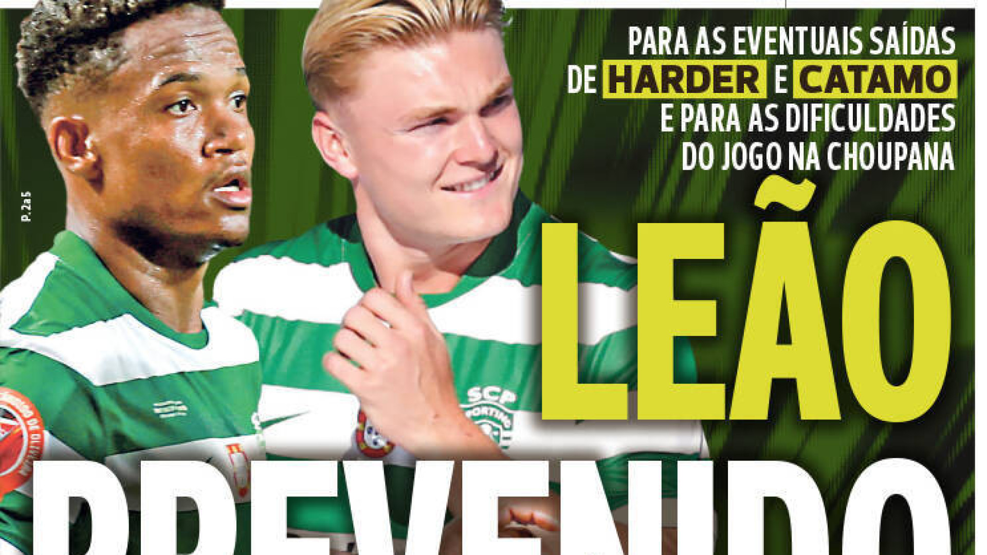 Por cá: Leão prevenido e Sudakov na mira do Benfica