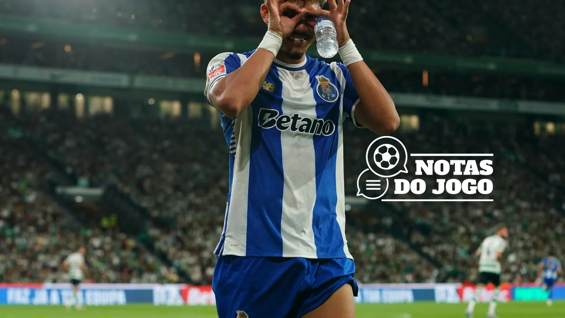 
                    William Gomes mete 'binóculos' e FC Porto já assusta bicampeão Sporting
                