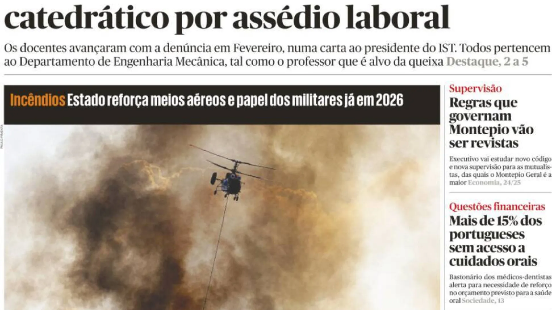 Hoje é notícia: Docentes do IST denunciam assédio; Estado corta apoios