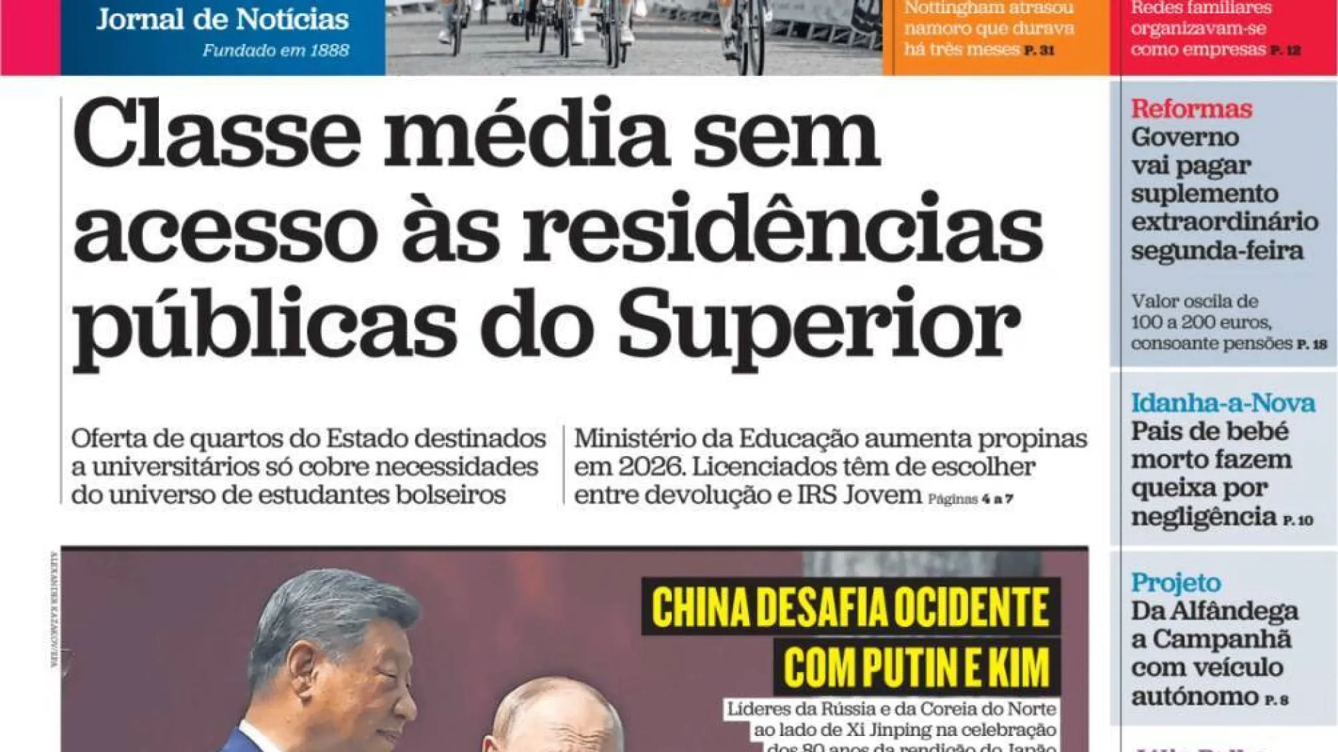 Hoje é notícia: Superior? Sem acesso a residência; Livro com meios da CML