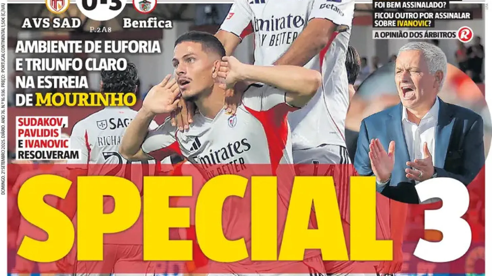 Por cá: "Vitamina Mourinho" dá "alma nova" ao Benfica