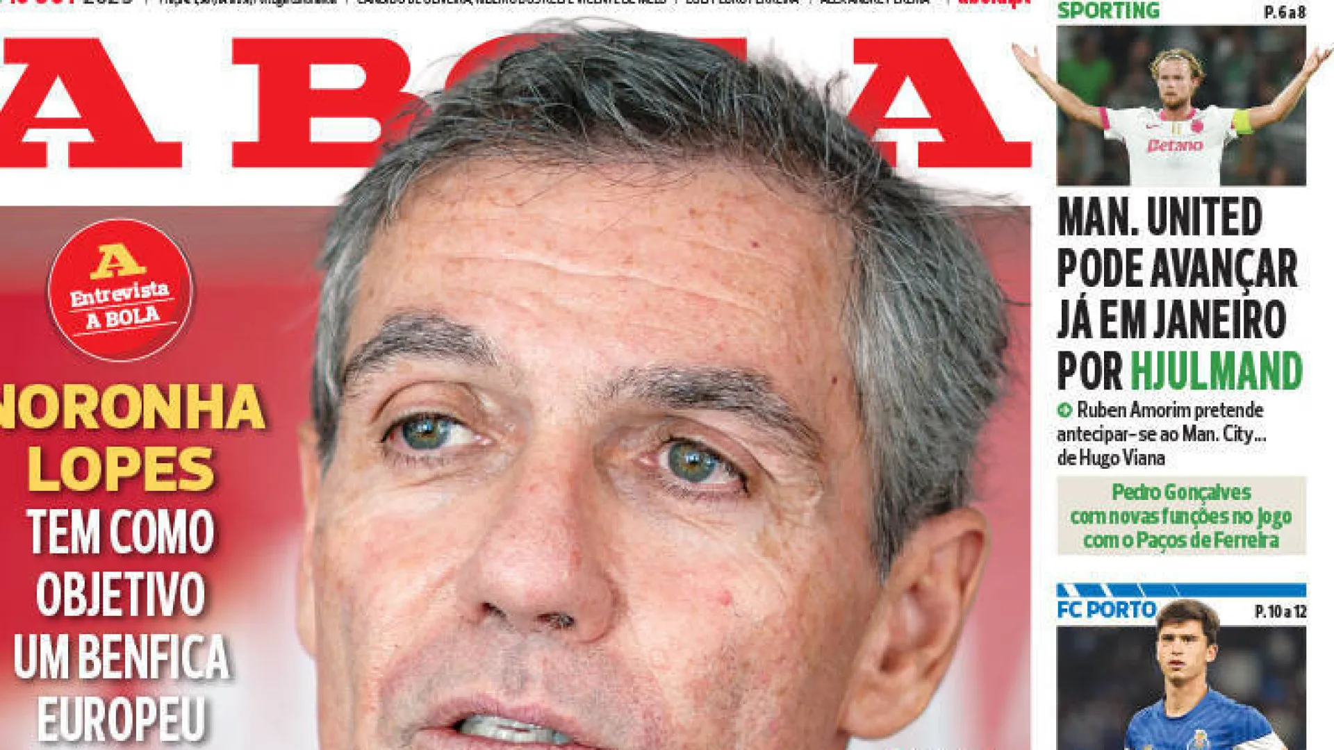 Por cá: Noronha Lopes deixa garantia e Alberto Costa sem pressão