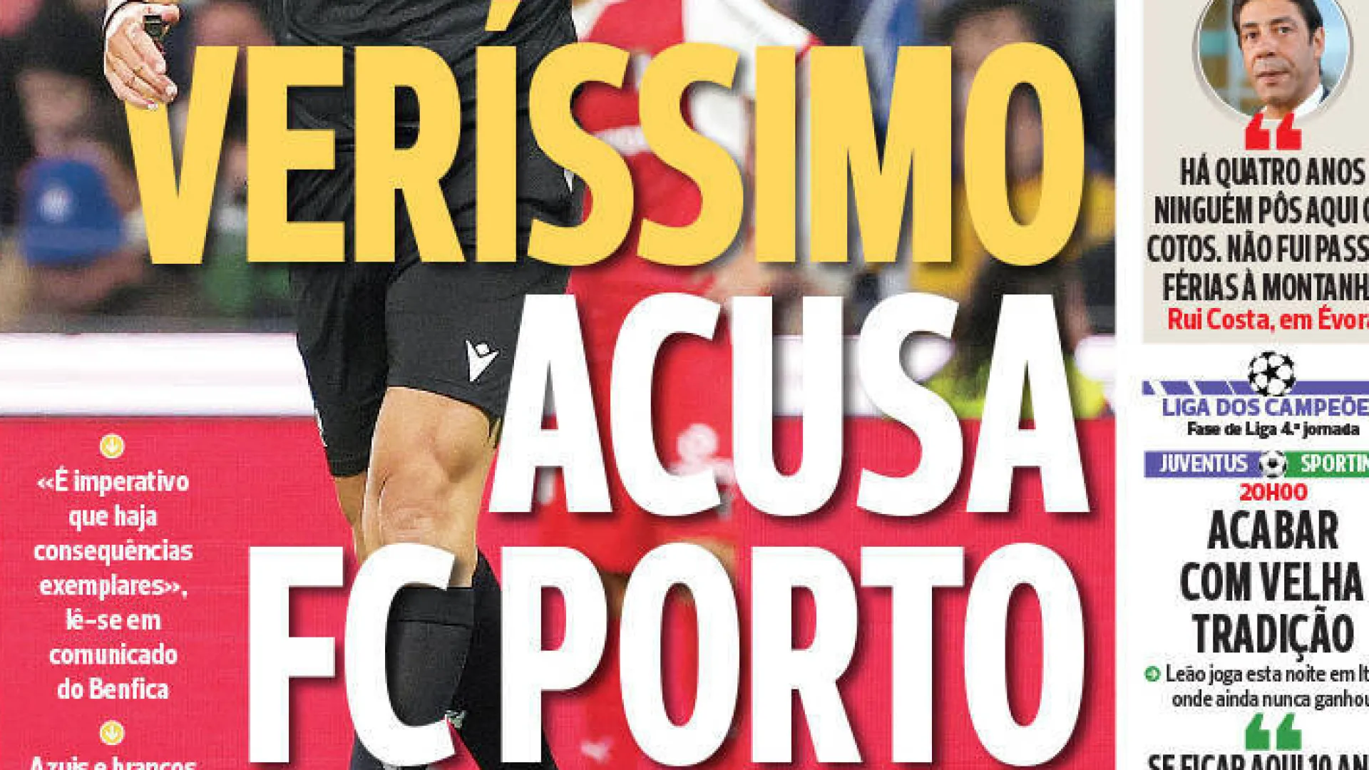 
                    Por cá: Veríssimo acusa FC Porto e leão com as garras de fora
                