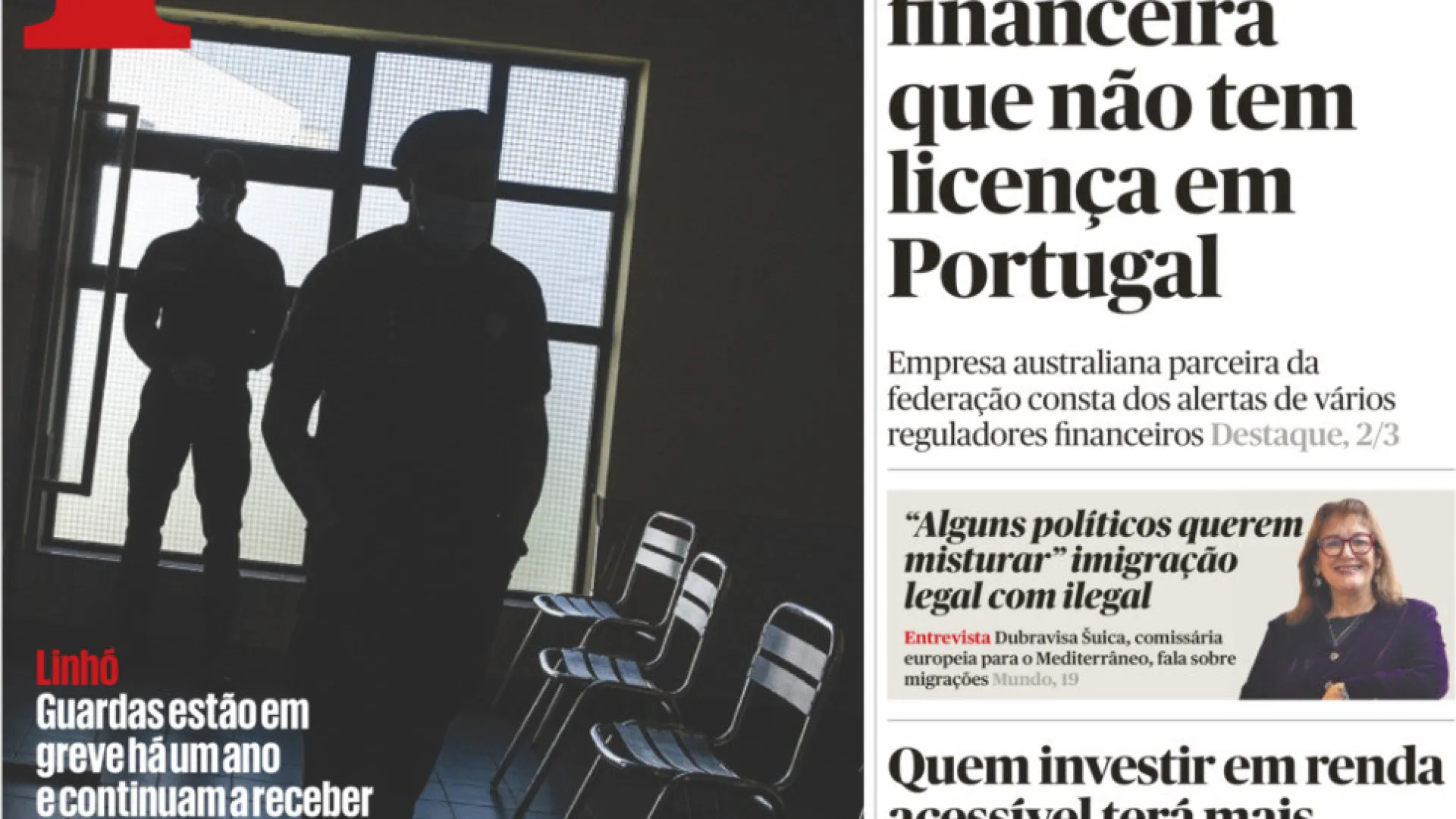 
                    Hoje é notícia: Acordo com corretora sem licença; Nova vítima de bombeiro
                