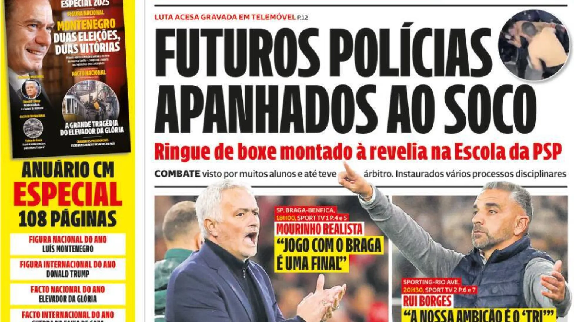 
                    Hoje é notícia: Futuros PSP ao soco; Lares? Água sem controlo público
                