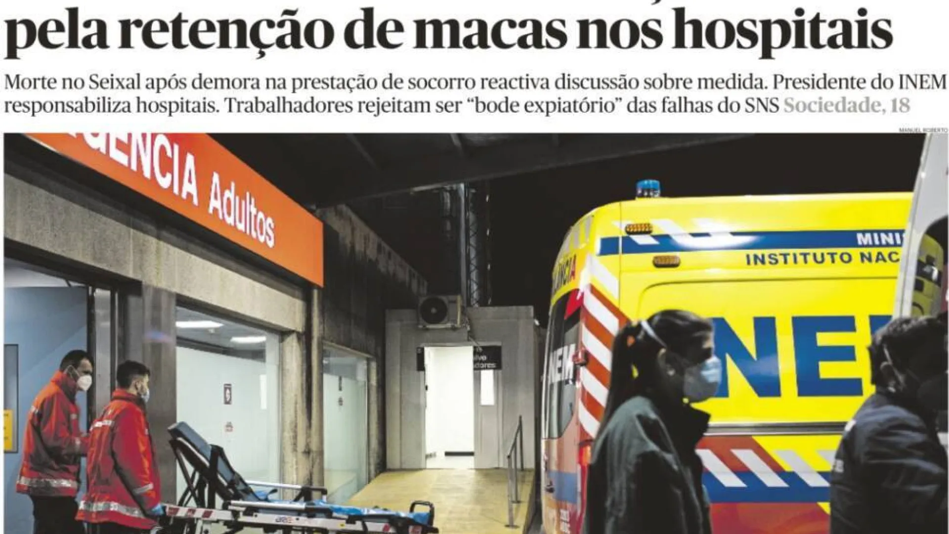 
                    Hoje é notícia: Bombeiros renovam ameaça; Ministra expulsa cabo da GNR
                