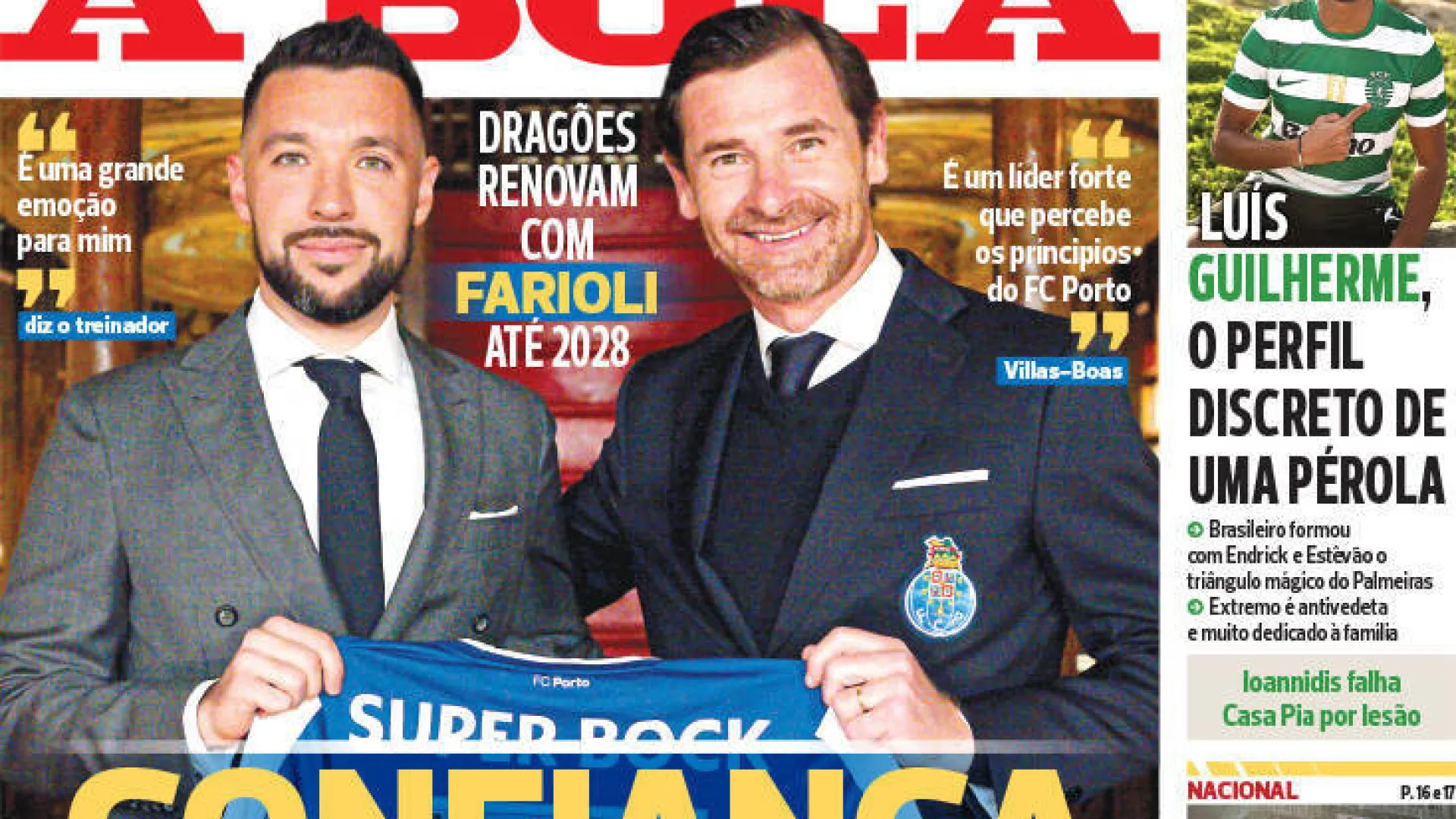 
                    Por cá: AVB confia em Farioli. Benfica insiste em Lorenzo Lucca
                