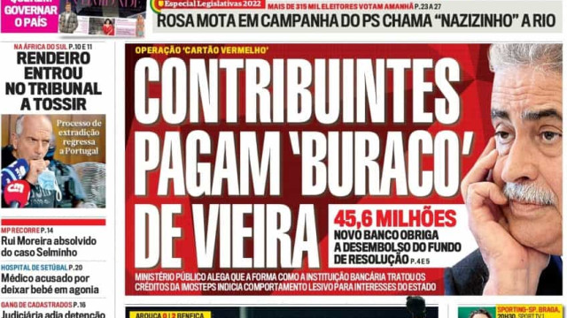 Hoje é notícia: Contribuintes pagam buraco de Vieira; Saúde paga milhões