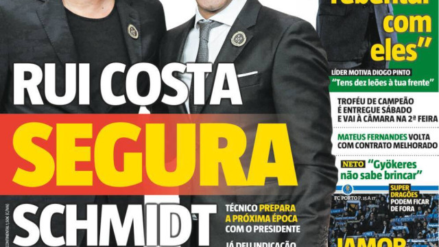Por cá: Schmidt convence Rui Costa no Benfica, FC Porto 'pesca' no Barça
