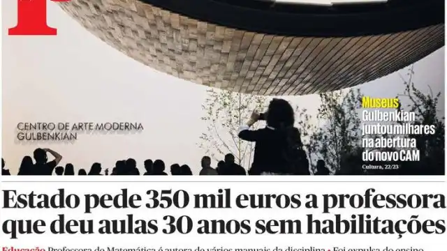 Hoje é notícia: Deu aulas 30 anos sem habilitações; Laqueações negadas