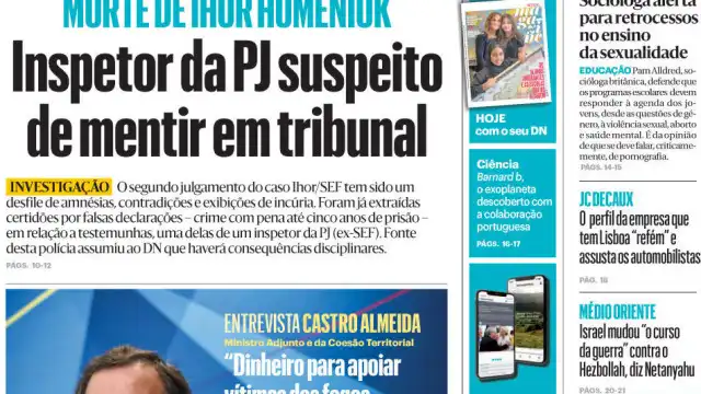 Hoje é notícia: Ihor. PJ suspeito de mentir; Salgado tenta fugir a multa