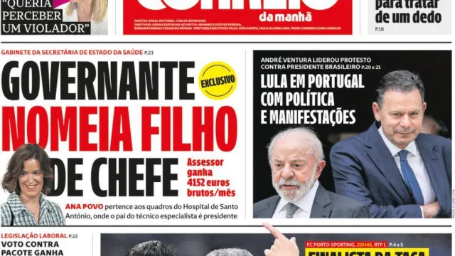 Hoje é notícia: Governante nomeia filho de chefe; Menos euromilionários