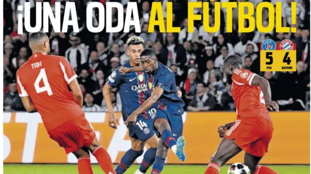 Lá fora: "Futebol total" em Paris e mercado fazem as manchetes