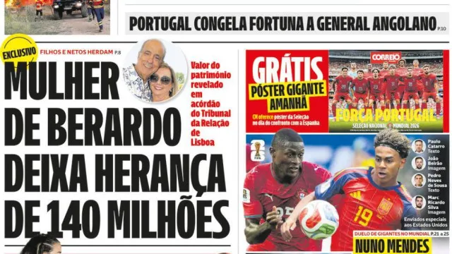 Hoje Ã© notÃcia: Mulher de Berardo deixa 140 milhÃµes; Comboios suprimidos
