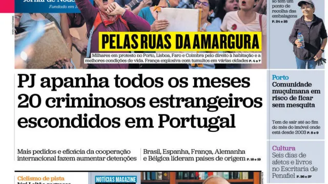 Hoje é notícia: Criminosos escondidos em Portugal; Superior trava AIMA