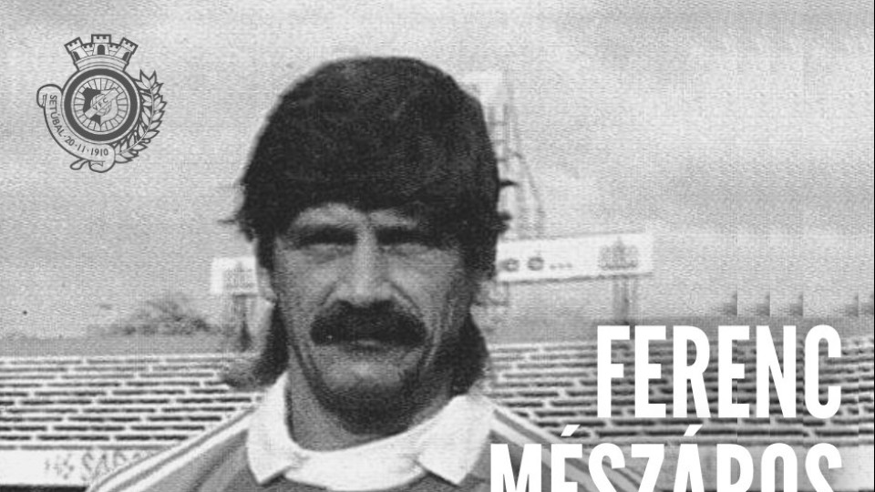 Vitória FC recorda Ferenc Mészáros como "grande fonte de inspiração"