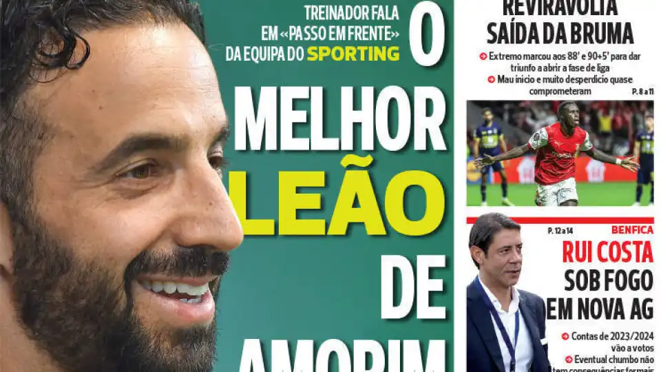 Por cá: "O melhor Sporting" de Rúben Amorim e Bruma "épico"