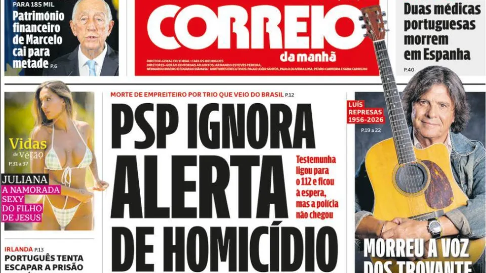 Hoje é notícia: PSP ignora alerta de homicídio; 2 prioridades de Carneiro