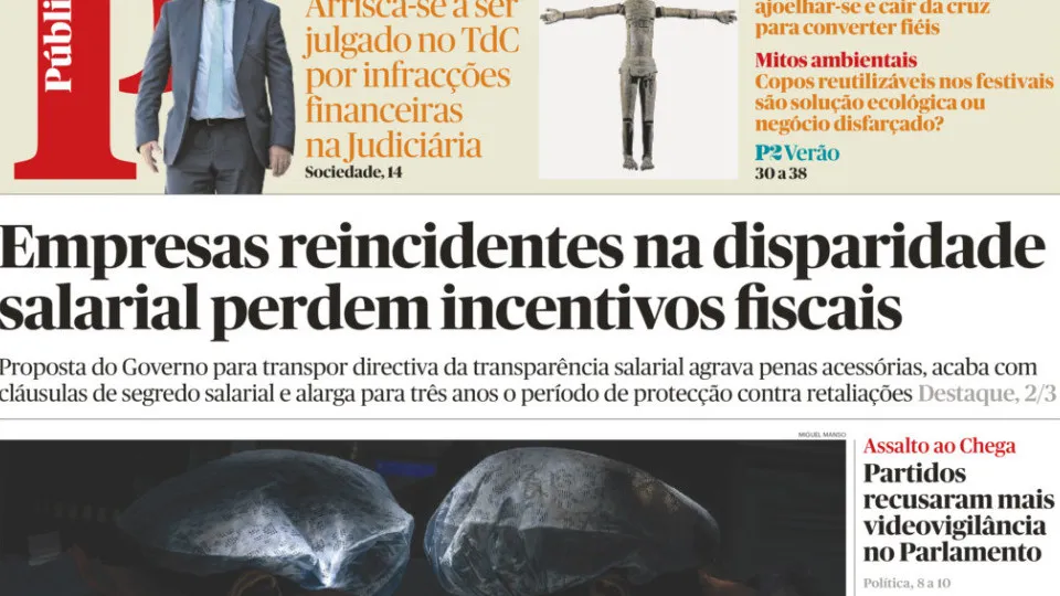 Hoje é notícia: Mais vigilância? Partidos recusaram; Saem quando esgotar